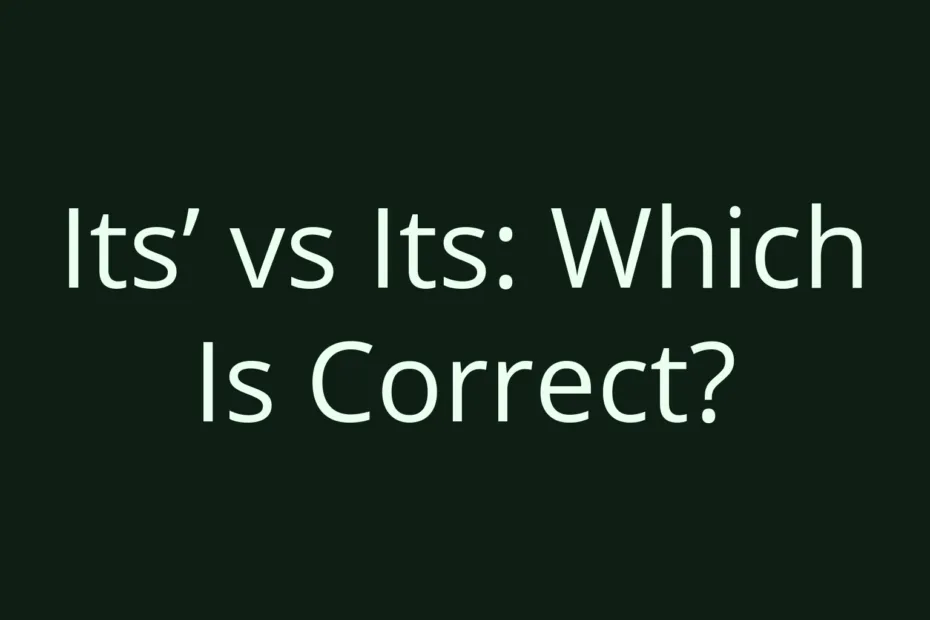 Its Vs Its Which Is Correct